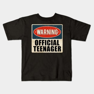 warning official teenager Kids T-Shirt